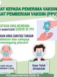 Nasihat Kepada Penerima Vaksin Di Pusat Pemberian Vaksin (PPV)